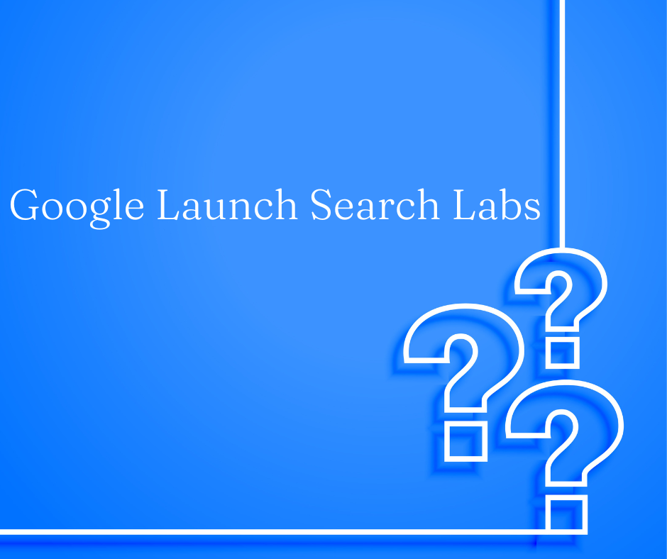 Google Launch Search Labs