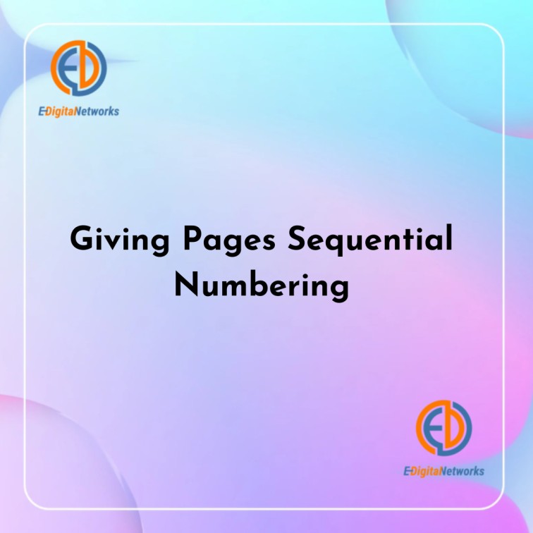 Giving Pages Sequential Numbering