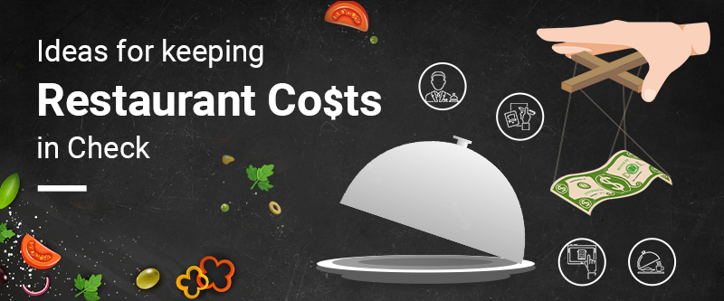 Keeping Dining and Food Costs in Check