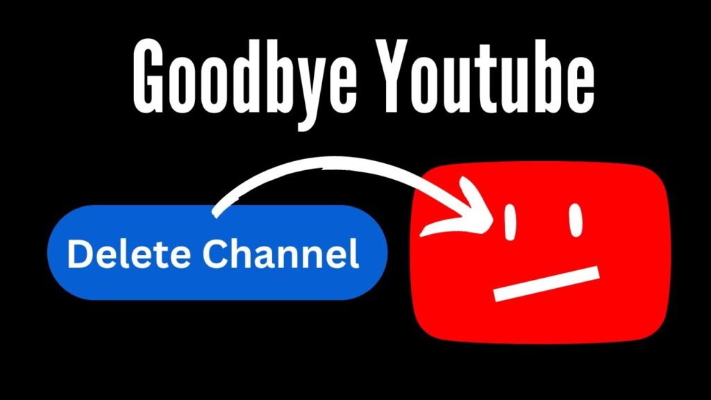 how to delete a YouTube channel