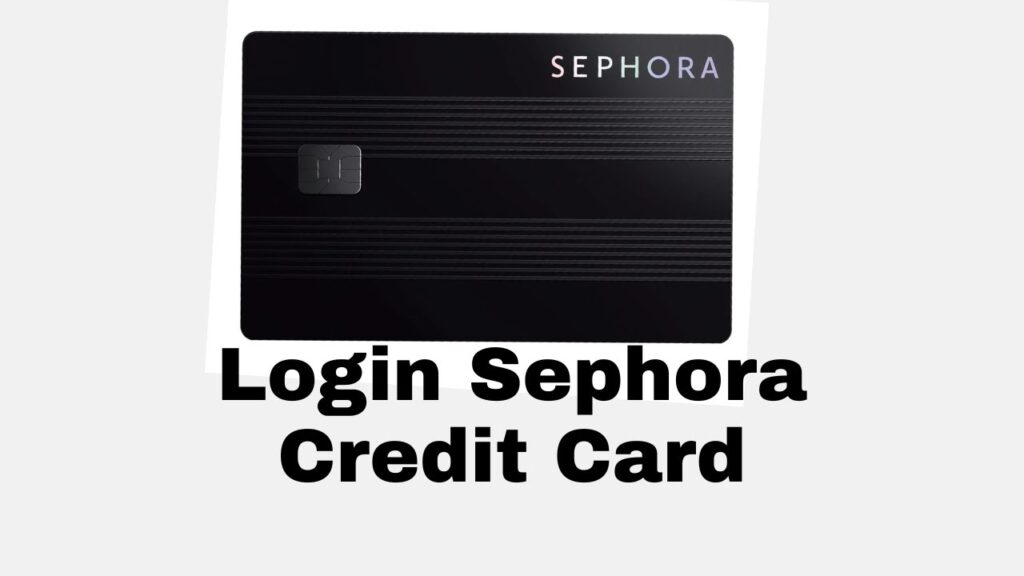 sephora credit card login