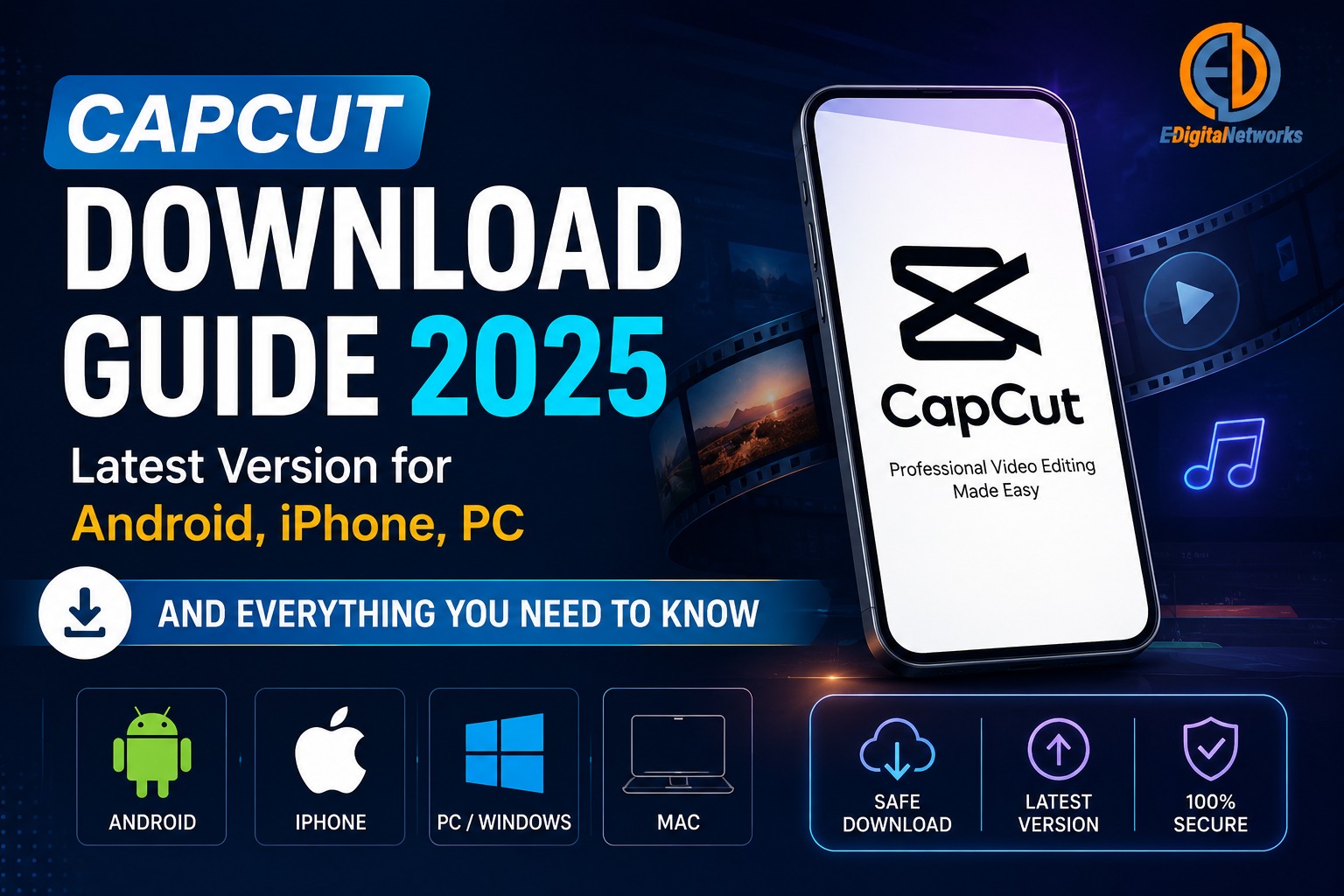CapCut Download Guide 2025